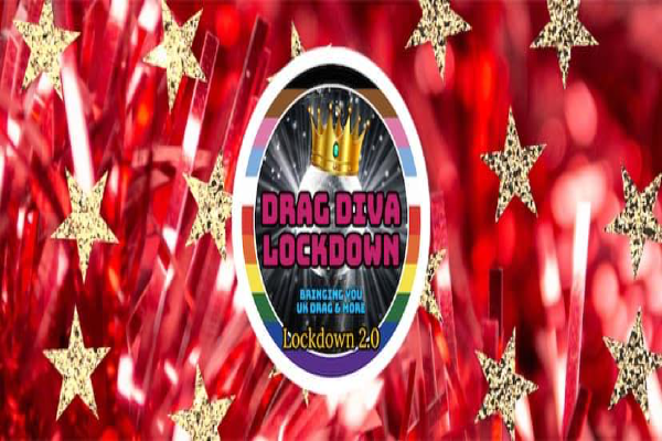 Drag Diva Lockdown Returns For Lockdown 2.0