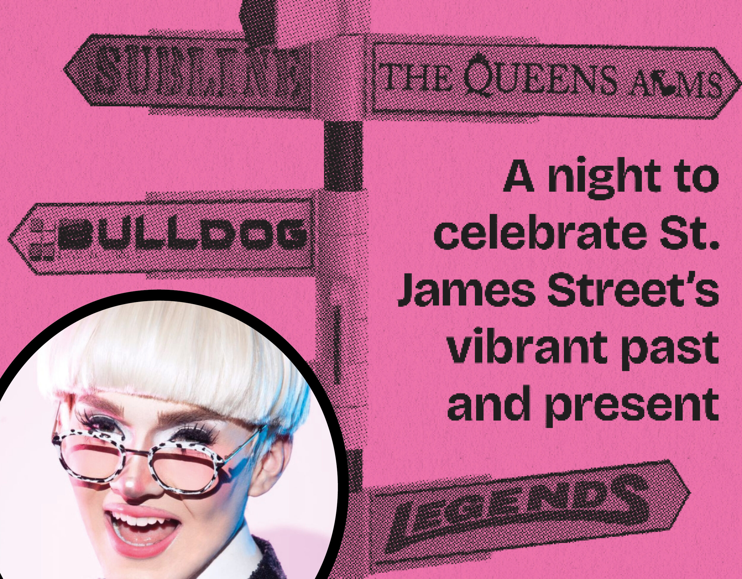 Revealing St James’s Street to launch at Ironworks Studios on Sunday, November 3 with award-winning drag prince Alfie Ordinary